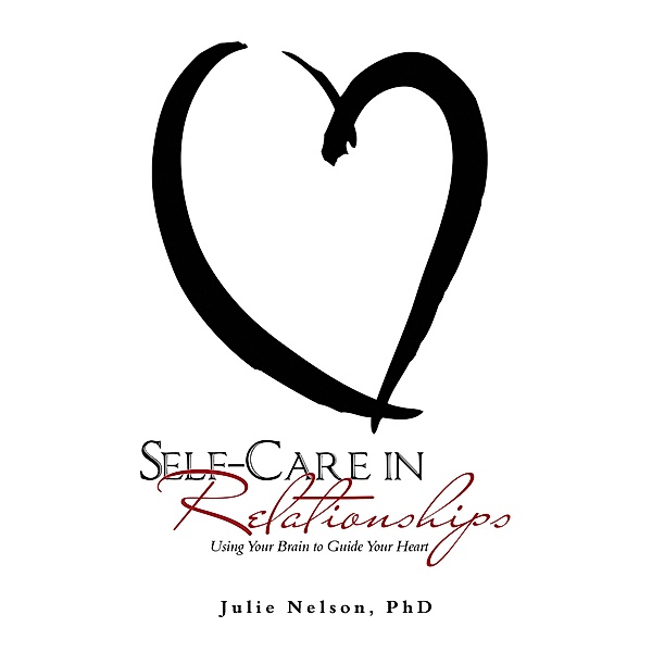 Self-Care in Relationships, Julie Nelson