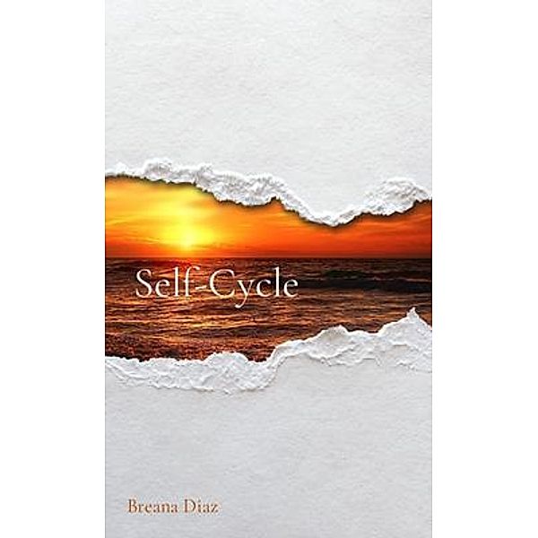 Self-Cycle, Breana Diaz