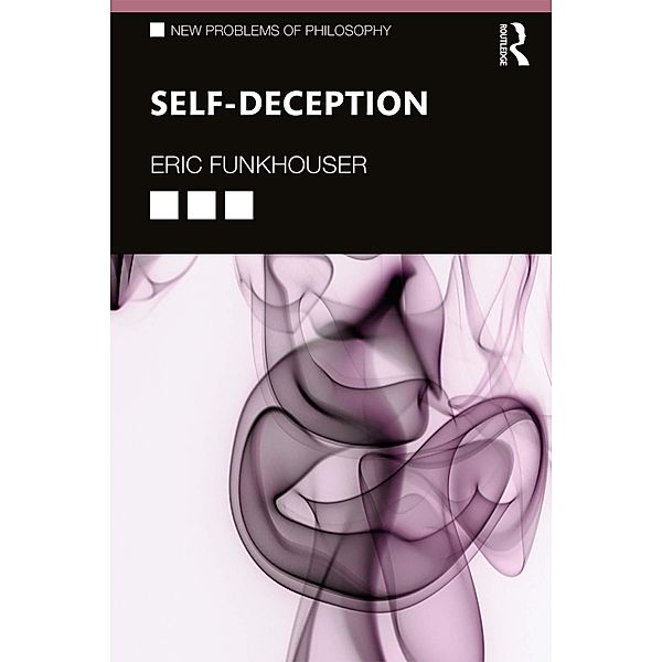 Self-Deception, Eric Funkhouser