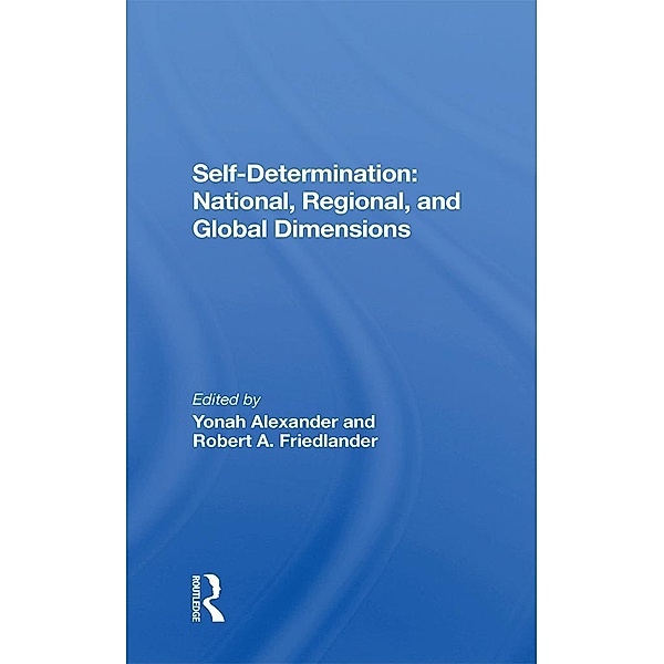 Self-determination, Yonah Alexander, Robert A Friedlander