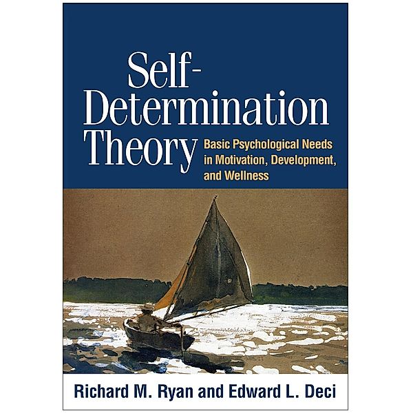 Self-Determination Theory, Richard M. Ryan, Richard Ryan, Edward L. Deci