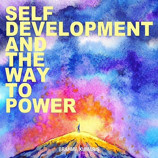 Self Development And The Way to Power, L W Rogers