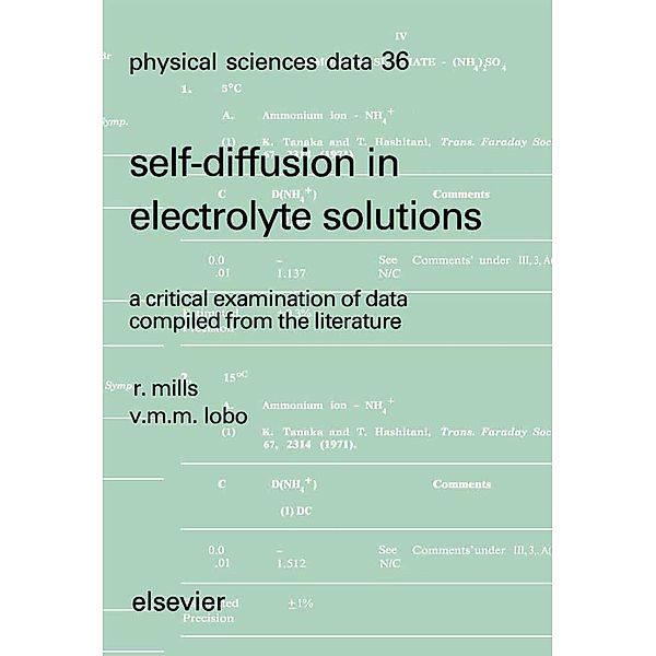 Self-diffusion in Electrolyte Solutions, R. Mills, V. M. M. Lobo