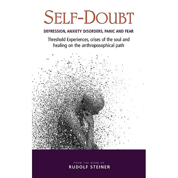 Self-Doubt, Rudolf Steiner