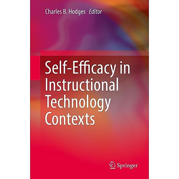 Self-Efficacy in Instructional Technology Contexts