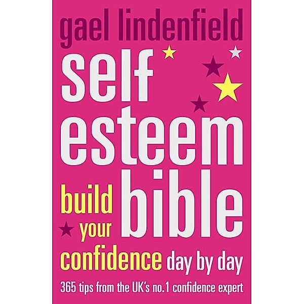 Self Esteem Bible, Gael Lindenfield