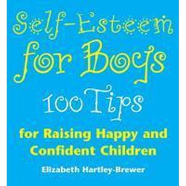 Self Esteem For Boys, Elizabeth Hartley-Brewer