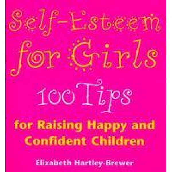 Self Esteem For Girls, Elizabeth Hartley-Brewer