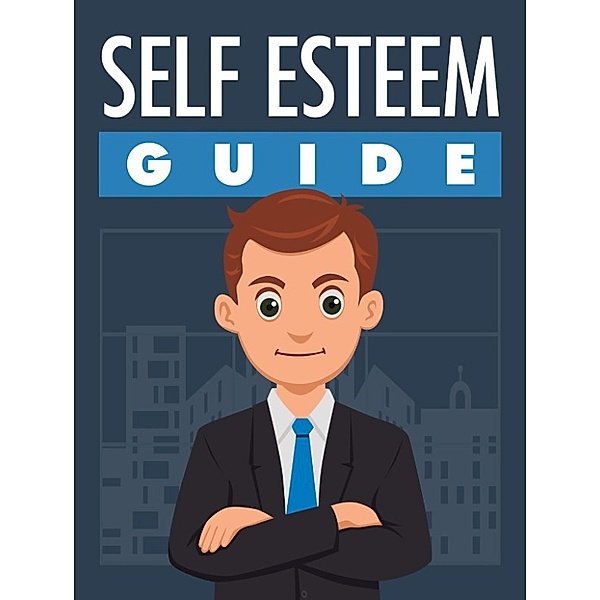 Self Esteem Guide, Napoleon Hill