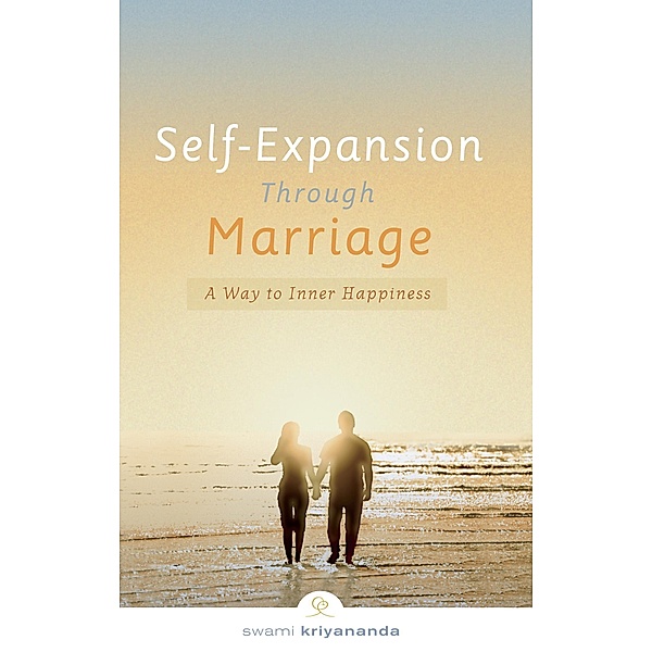 Self-Expansion Through Marriage, Swami Kriyananda
