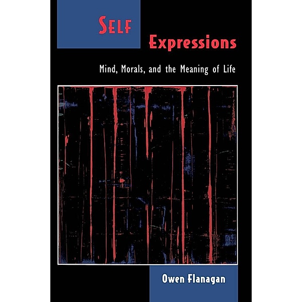 Self Expressions, Owen Flanagan