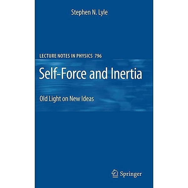 Self-Force and Inertia, Stephen Lyle