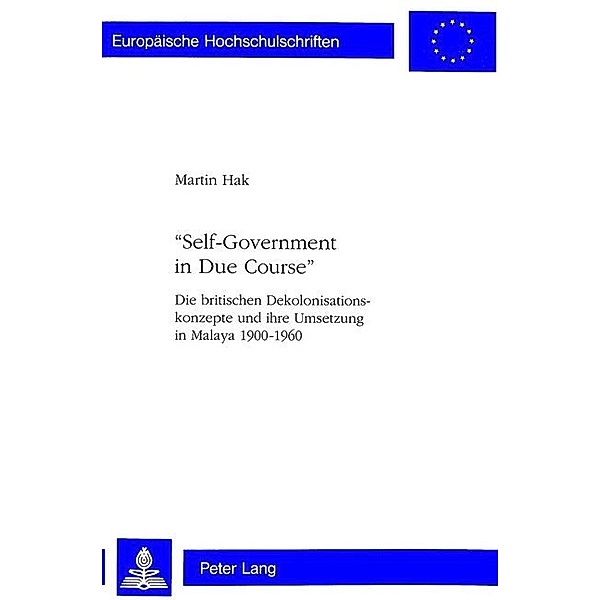 Self-Government in Due Course, Martin Hak