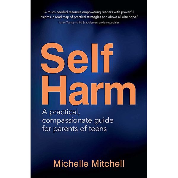 Self-Harm, Michelle Mitchell