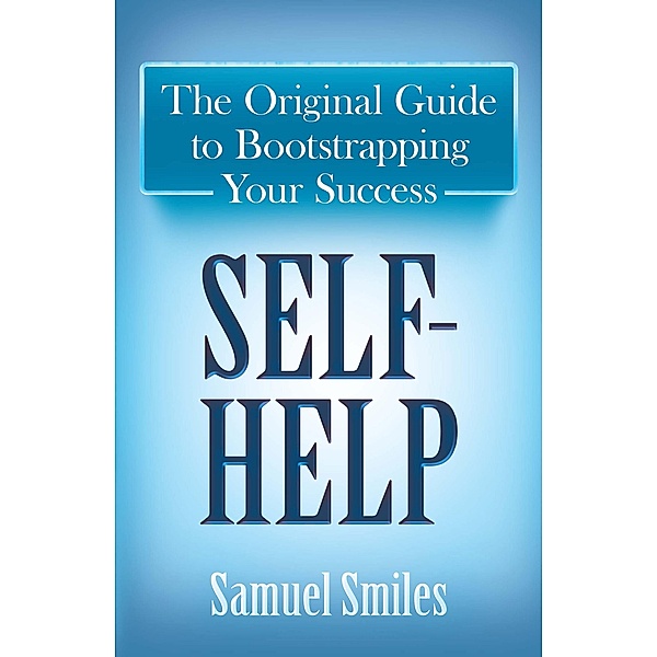 Self-Help, Samuel Smiles