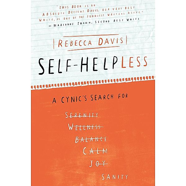 Self-helpless, Rebecca Davis