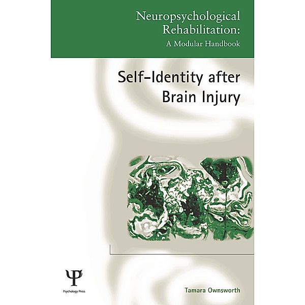 Self-Identity after Brain Injury, Tamara Ownsworth