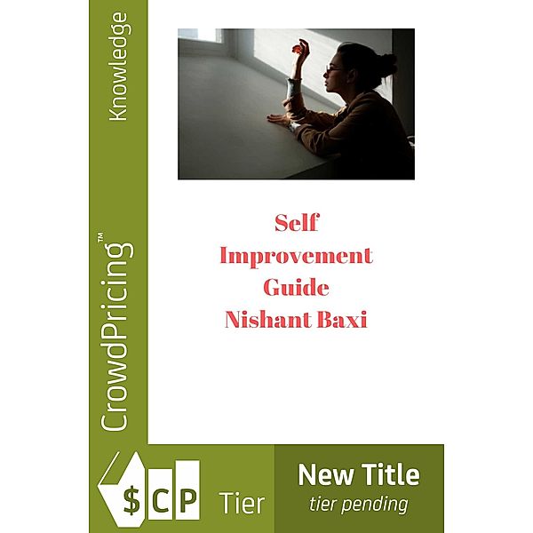 Self  Improvement Guide / Scribl, Nishant Baxi
