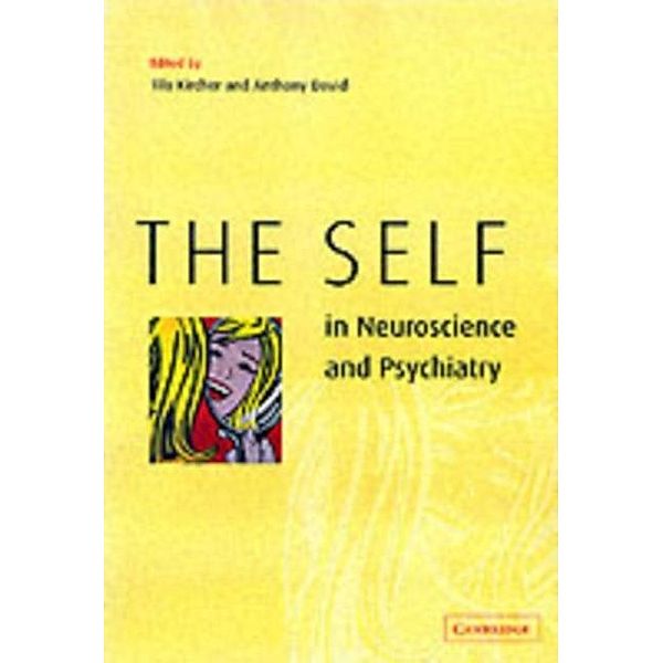 Self in Neuroscience and Psychiatry