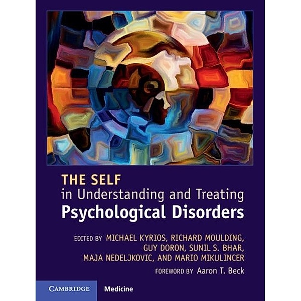 Self in Understanding and Treating Psychological Disorders