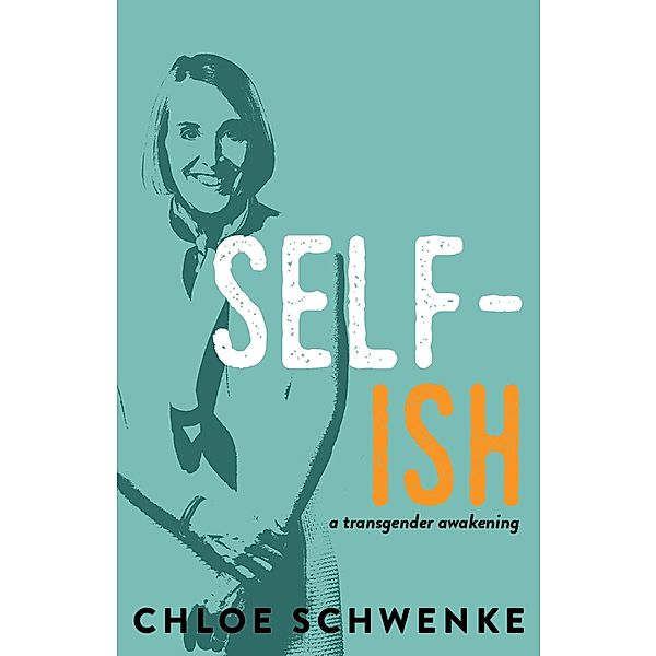 SELF-ish, Chloe Schwenke