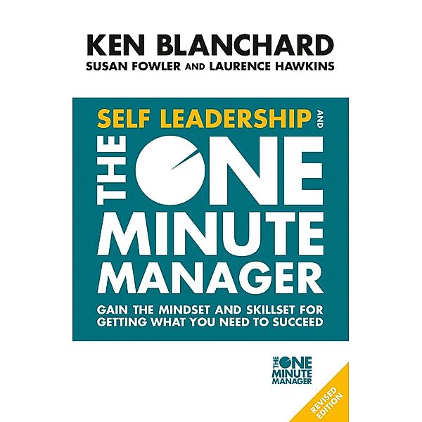 Self Leadership and the One Minute Manager, Ken Blanchard