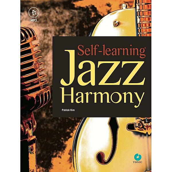 Self learning Jazz Harmony, Patrick Kim