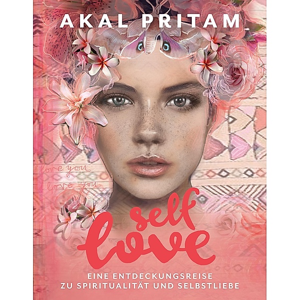 Self-Love, Akal Pritam