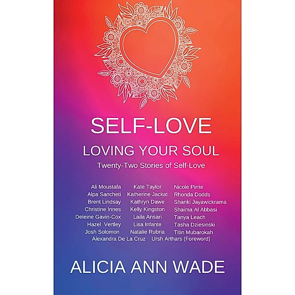 SELF-LOVE, Alicia Ann Wade