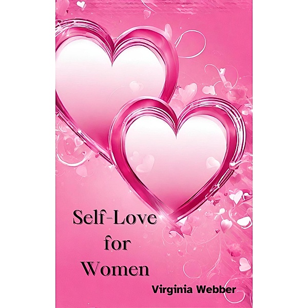 Self-Love for Women, Virginia Webber