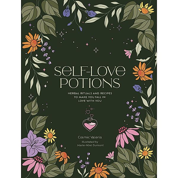 Self-Love Potions / Self-Love, Cosmic Valeria