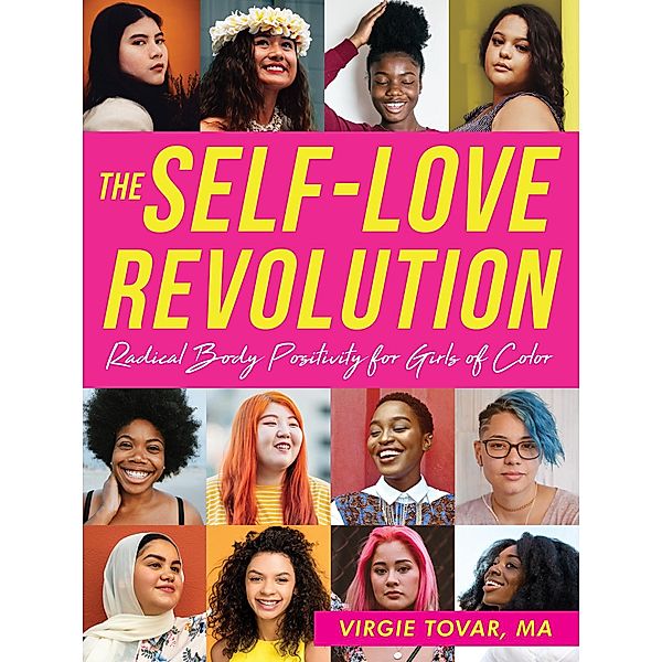 Self-Love Revolution, Virgie Tovar