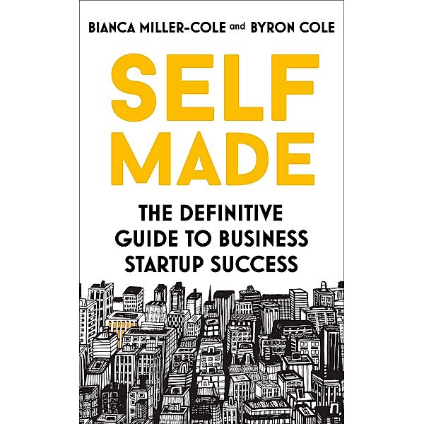 Self Made, Bianca Miller-Cole, Byron Cole