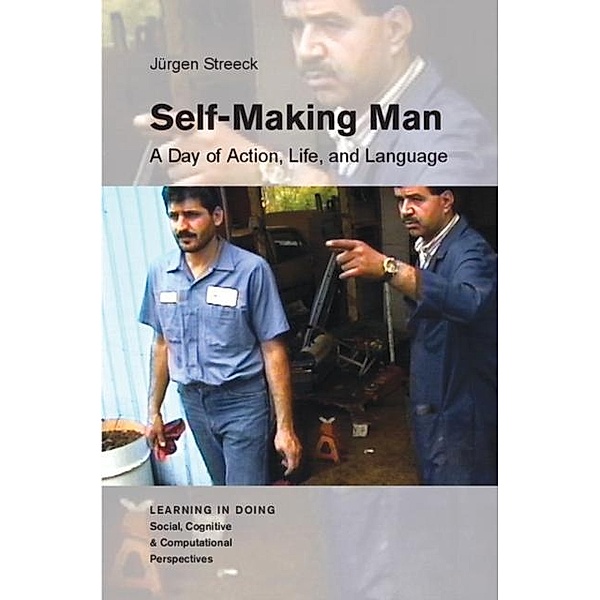 Self-Making Man, Jurgen Streeck