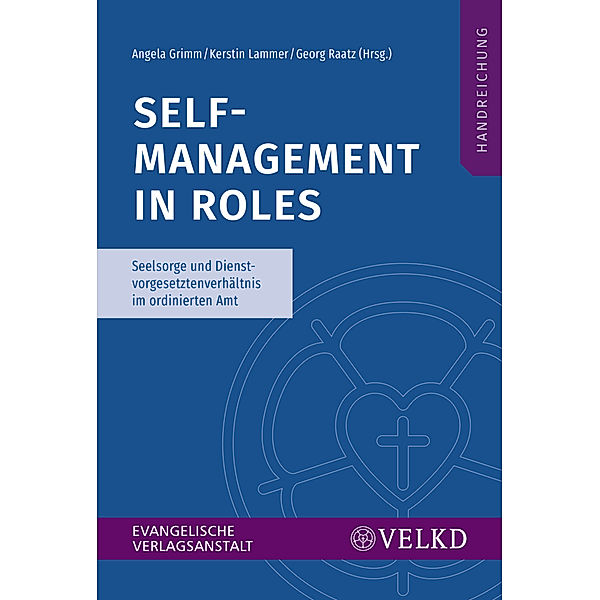 Self-Management in Roles, Im Auftrag der Vereinigten Evangelisch-Lutherischen Kirche (VELKD)