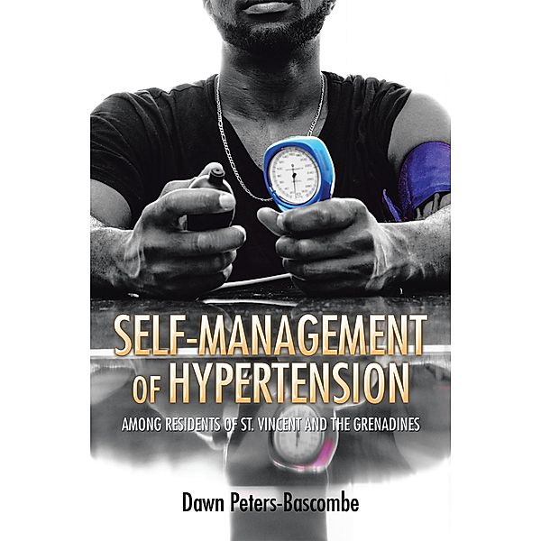 Self-Management of Hypertension, Dawn Peters-Bascombe