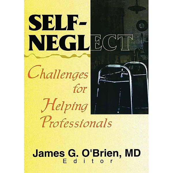 Self-Neglect, James G O'Brien