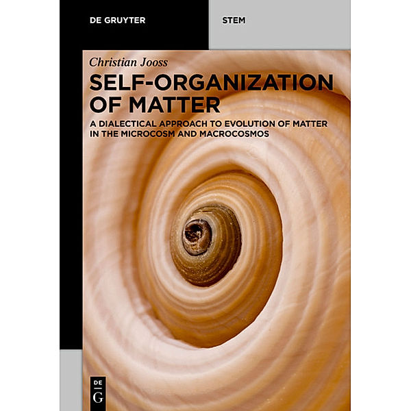 Self-organization of Matter, Christian Jooß