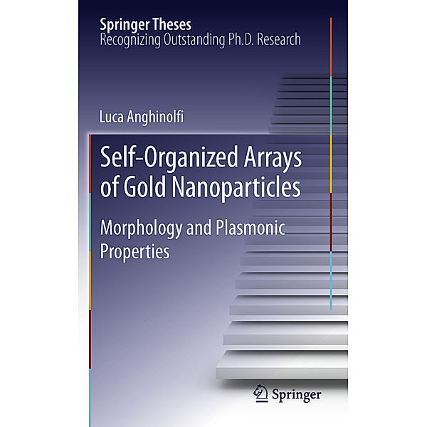 Self-Organized Arrays of Gold Nanoparticles, Luca Anghinolfi