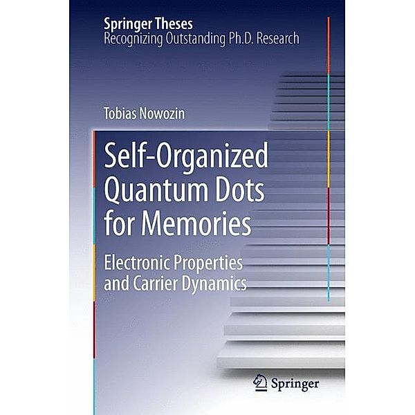 Self-Organized Quantum Dots for Memories, Tobias Nowozin