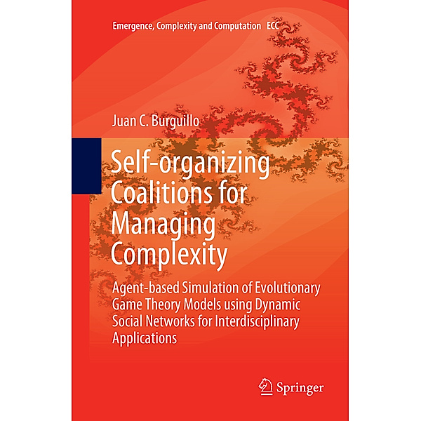 Self-organizing Coalitions for Managing Complexity, Juan C. Burguillo