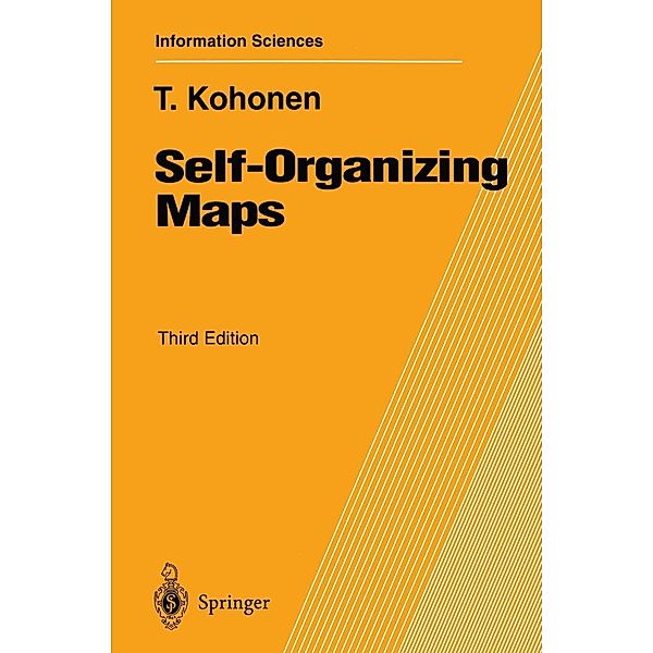 Self-Organizing Maps / Springer Series in Information Sciences Bd.30, Teuvo Kohonen