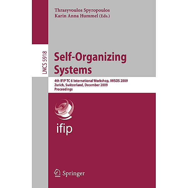 Self-Organizing Systems, Luca Abeni, Mikko Alava, Christopher Auer, Tim Blackwell, Nico Kruber, Yann Lorion