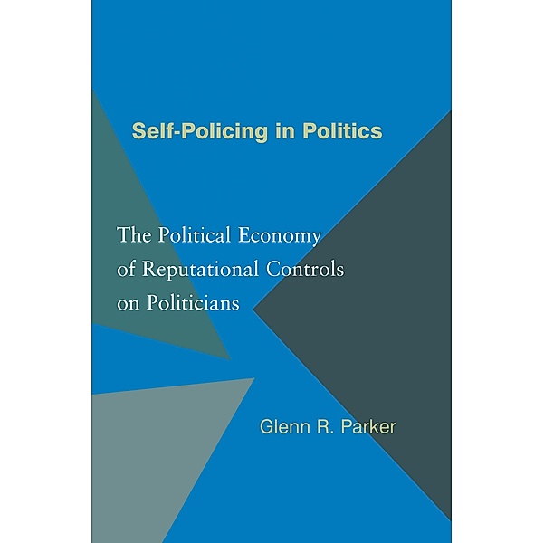 Self-Policing in Politics, Glenn R. Parker