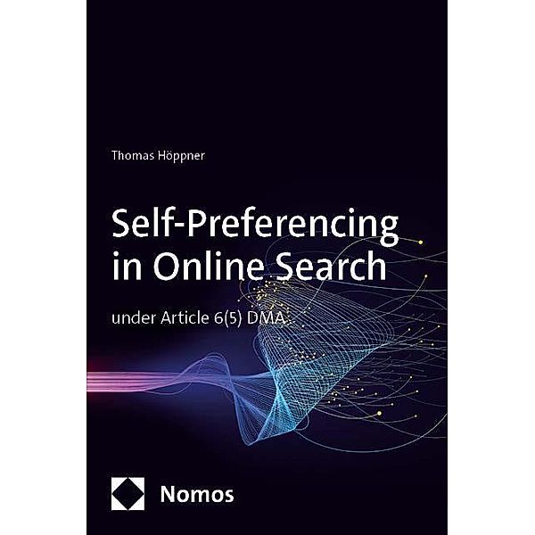 Self-Preferencing in Online Search under Article 6(5) DMA, Thomas Höppner