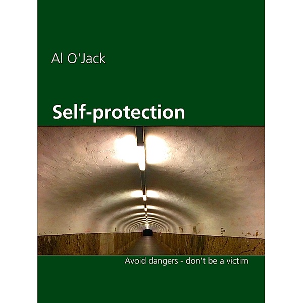 Self-protection, Al O'Jack