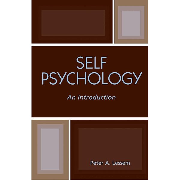 Self Psychology, Peter A. Lessem