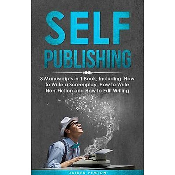 Self-Publishing / Creative Writing Bd.23, Jaiden Pemton