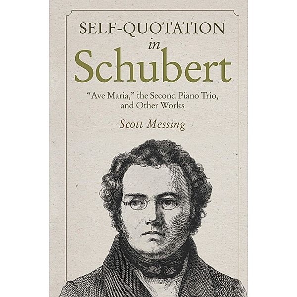 Self-Quotation in Schubert, Scott Messing