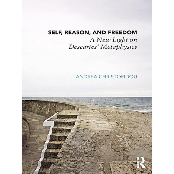 Self, Reason, and Freedom, Andrea Christofidou
